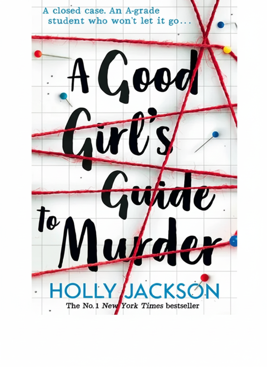 A Good Girl's Guide to Murder