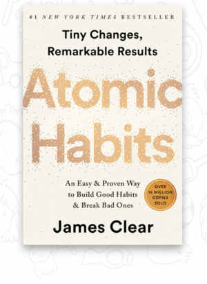 Atomic Habits by james clear