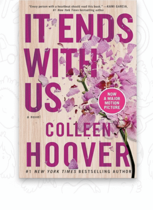 It Ends With Us By Colleen Hoover