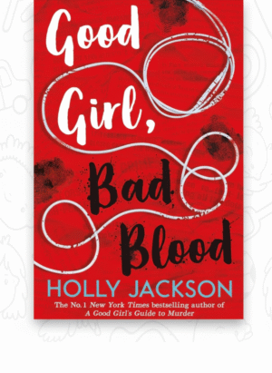 Good Girl, Bad Blood