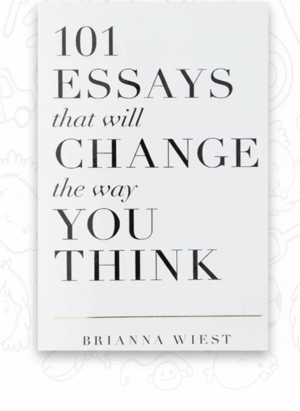 101 Essays That Will Change The Way You Think