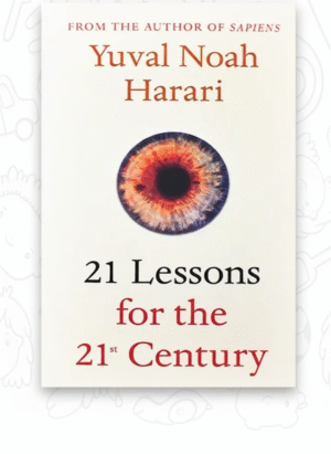 21 Lessons for the 21st Century